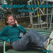 Vielleicht Doch Nicht. (Feat. Fabian Cainelli)